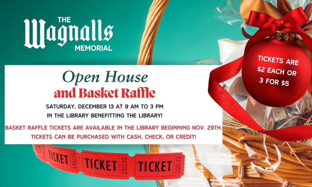Wagnalls Library Gift Basket Raffle begins Nov. 29 and runs through Dec. 13
